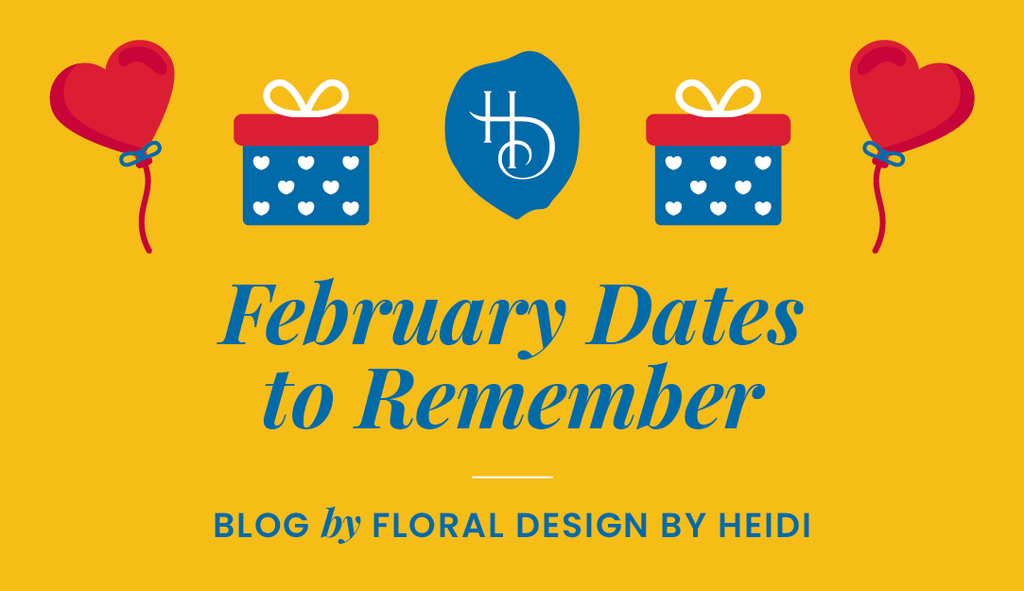 February Dates to Remember